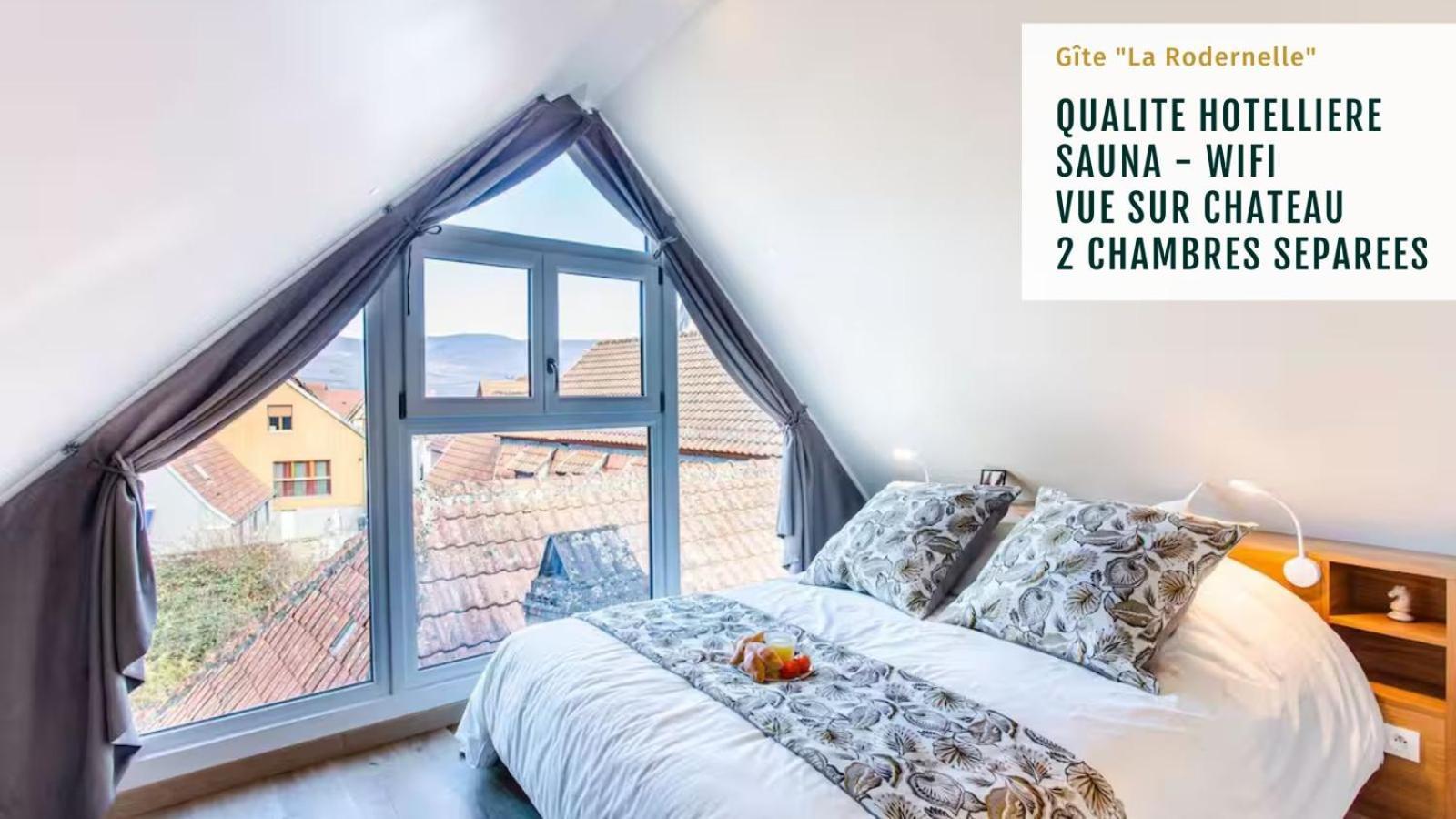 Gite La Rodernelle - Sauna Privatif - Climatisation - Vue Sur Le Chateau Du Haut Koenigsbourg Exterior foto